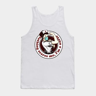 Nothing scares me I'm a nurse, Nursing school design Tank Top